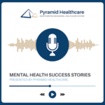 Mental Health Success Stories